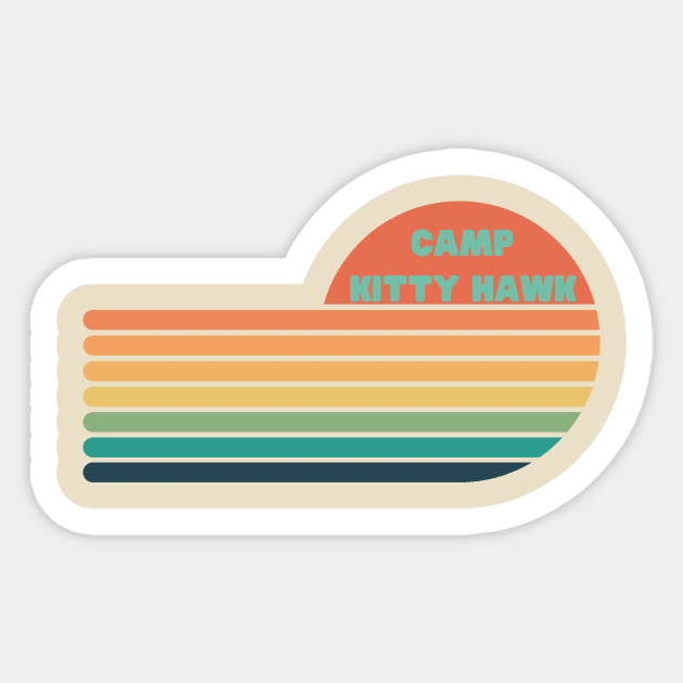 Camp Kitty Hawk Sticker by Life Happens Tee Shop